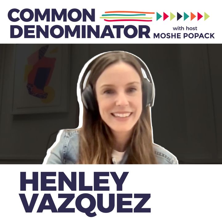 Preview image for Episode 58: Henley Vazquez